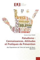 Ramata Yakaré Traore - Paludisme : Connaissances, Attitudes et Pratiques de Prévention