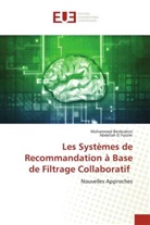 Mohammed Benbrahim, Abdellah El Fazziki - Les Systèmes de Recommandation à Base de Filtrage Collaboratif