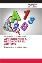 Joel A. Cardozo F., Viviana  A. Peréz D., Viviana A. Peréz D. - APRENDIENDO A RECONOCER EL AUTISMO