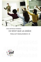 Olivier-Jeff Kalala Tshamala - CE N'EST QUE LA GRÂCE