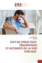 Ines Feki, Fatma Guermazi, Rim Sellami - ETAT DE STRESS POST-TRAUMATIQUE ET ACCIDENTS DE LA VOIE PUBLIQUE