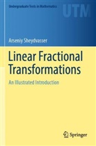 Arseniy Sheydvasser - Linear Fractional Transformations