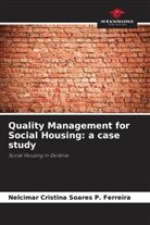 Nelcimar Cristina Soares P. Ferreira - Quality Management for Social Housing: a case study