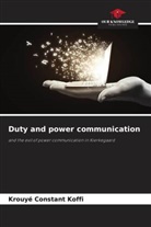 Krouyé Constant Koffi - Duty and power communication