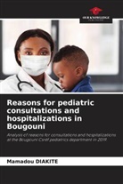 Mamadou Diakité - Reasons for pediatric consultations and hospitalizations in Bougouni