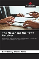 Davy Landry Ondoua Fame - The Mayor and the Town Receiver