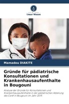 Mamadou Diakité - Gründe für pädiatrische Konsultationen und Krankenhausaufenthalte in Bougouni