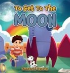 Emmanuel Taveras - To Get To The Moon
