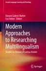 Danuta Gabry¿-Barker, Danuta Gabrys-Barker, Vetter, Eva Vetter - Modern Approaches to Researching Multilingualism