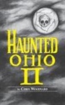 Chris Woodyard - Haunted Ohio II
