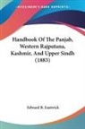 Edward B. Eastwick - Handbook Of The Panjab, Western Rajputana, Kashmir, And Upper Sindh (1883)