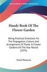 David Thomson - Handy Book Of The Flower-Garden