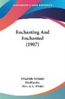 Friedrich Wilhelm Hacklander - Enchanting And Enchanted (1907)