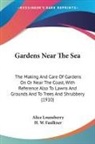 Alice Lounsberry - Gardens Near The Sea