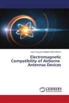 Jean-François Essiben Dikoundou - Electromagnetic Compatibility of Airborne Antennas Devices