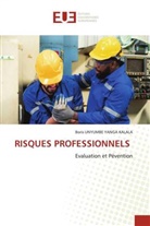 Boris Unyumbe Yanga Kalala - RISQUES PROFESSIONNELS