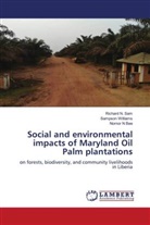 Nornor N Bee, Richard N. Sam, Sampson Williams - Social and environmental impacts of Maryland Oil Palm plantations