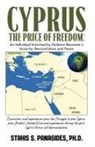 Stahis S. Panagides - CYPRUS THE PRICE OF FREEDOM