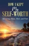 Linda Tumelo - How I Kept My Self-Worth