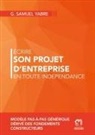 G. Samuel Yabre - Ecrire son projet d'entreprise en toute indépendance