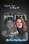Coleen Liebsch, Deborah Merkwan - Thank You for Abusing Me