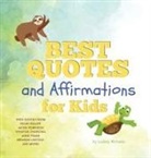 Lindsey Michaels - Best Quotes and Affirmations for Kids