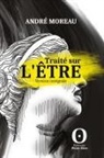 André Moreau - Traité sur l'Être