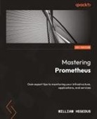William Hegedus - Mastering Prometheus