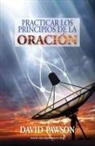 David Pawson - Practicar los Principios de la Oración