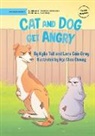 Lara Cain Gray, Kylie Tull - Cat and Dog Get Angry