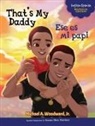 Michael Woodward - That's My Daddy / Ese es mi papi