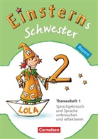 Andrea Koch, Roland Bauer, Jutta Maurach, Andrea Koch, Jutta Maurach, Roland Bauer... - Einsterns Schwester - Sprache und Lesen - Bayern - 2. Jahrgangsstufe
