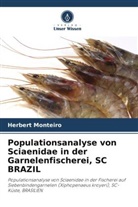 Herbert Monteiro - Populationsanalyse von Sciaenidae in der Garnelenfischerei, SC BRAZIL
