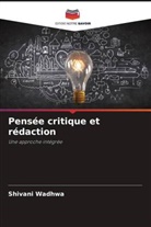 Shivani Wadhwa - Pensée critique et rédaction