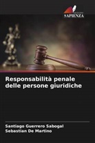 Sebastian de Martino, Santiago Guerrero Sabogal - Responsabilità penale delle persone giuridiche
