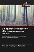François Musampwa Assumani - Un approccio filosofico alla consapevolezza umana