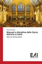 Arianna Bonanno - Manuali e disciplina della Storia dell'arte in Italia