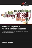 Kahina AKSAS - Eccesso di peso e rischio cardiovascolare