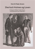 Henrik Fibæk Jensen - Sherlock Holmes og Loven