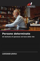 Lassaad Jouili - Persone determinate