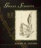 Allan B Jacobs, Allan B. Jacobs, Jacobs Allan B. - Great Streets