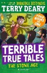 Terry Deary, Deary Terry, Tambe - Terrible True Tales: The Stone Age