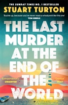 Stuart Turton - The Last Murder at the End of the World