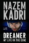 Nazem Kadri, Dan Robson - Dreamer