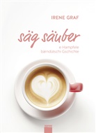 Irene Graf, Lorenz Pauli - säg säuber