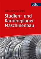 Grit Zacharias - Studien- und Karriereplaner Maschinenbau