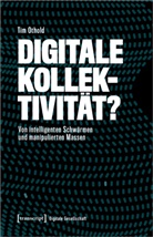 Tim Othold - Digitale Kollektivität?
