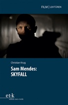 Christian Krug, Jörn Glasenapp - Sam Mendes: SKYFALL