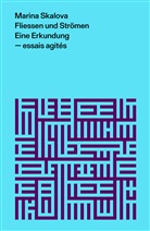 Marina Skalova, Lis Künzli - Fliessen und Strömen