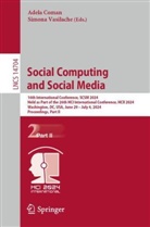 Adela Coman, Vasilache, Simona Vasilache - Social Computing and Social Media